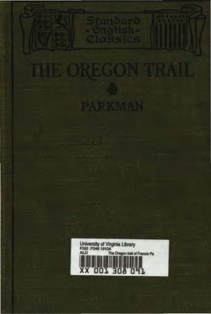 The Oregon Trail of Francis Parkman - Sunny Hills High School