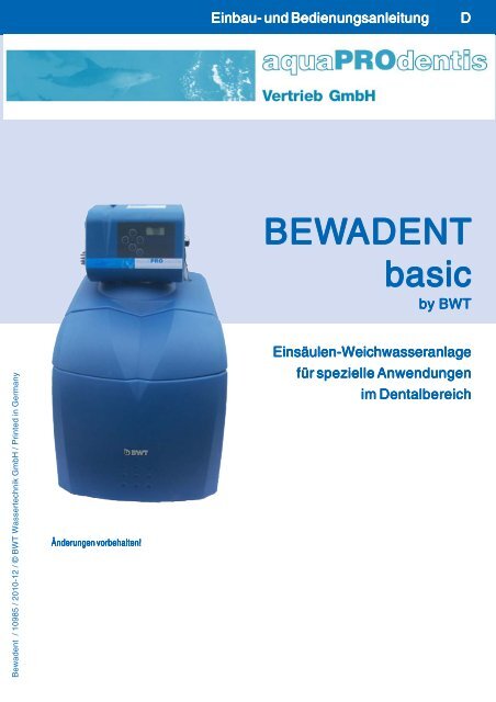 Bewadent basic 2012-08-Q- D.pmd - Aquaprodentis Vertrieb GmbH