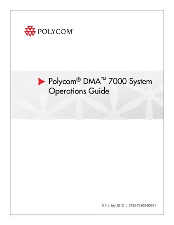 Polycom DMA 7000 System Operations Guide