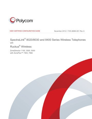 View Certified Configuration Guide: Ruckus Wireless - Polycom