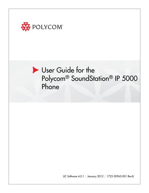 User Guide for the Polycom SoundStation IP 5000 Phone