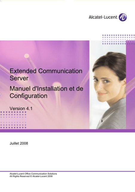 Manuel d'installation et de configuration - Alcatel-Lucent Eye-box ...