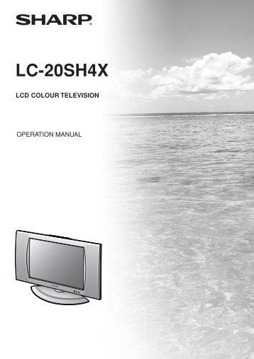 lc-20sh4x lcd colour television - Sharp Australia Support - Sharp ...