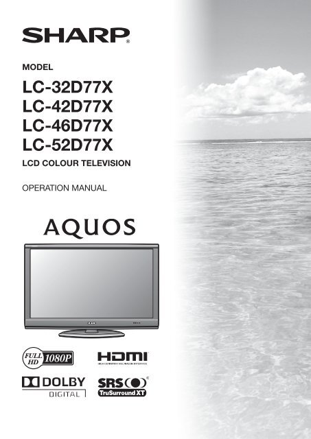 LC-32D77X LC-42D77X LC-46D77X LC-52D77X - Sharp Australia