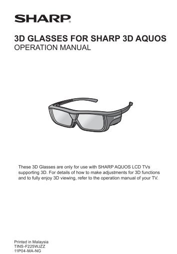 3D GLASSES FOR SHARP 3D AQUOS - Sharp Australia Support