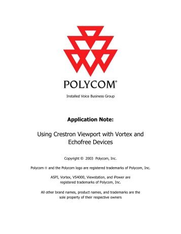 Using Crestron Viewport with Vortex and ... - Polycom Support