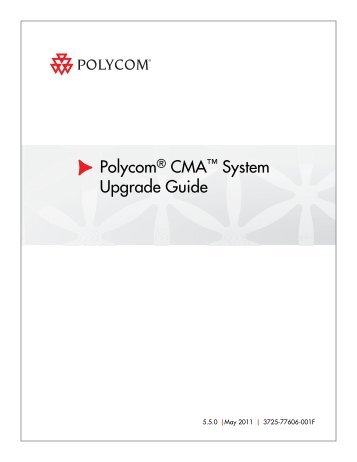Polycom CMA System Upgrade version 5.3 - Polycom Support