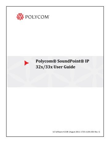 SoundPoint IP 32x/33x User Guide - Polycom Support