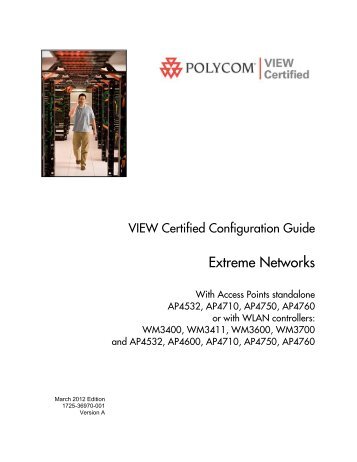 Extreme Networks WLAN controllers WM3400 ... - Polycom Support