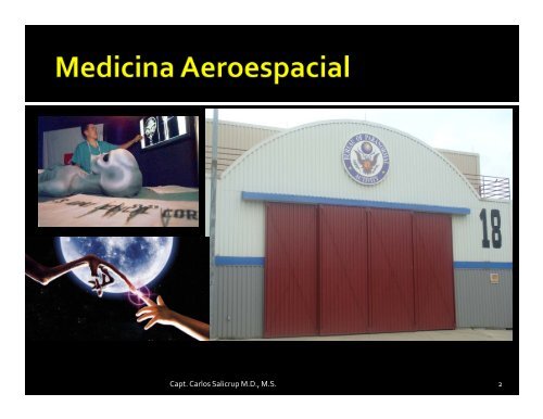 Dr. y P.A. Carlos Salicrup Díaz de León Medicina Aeroespacial ...