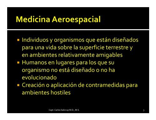 Dr. y P.A. Carlos Salicrup Díaz de León Medicina Aeroespacial ...