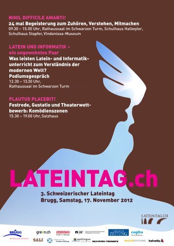 3. Schweizerischer Lateintag Brugg, Samstag, 17. November 2012