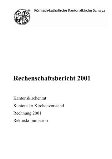 Rechenschaftsbericht 2001 - Römisch-katholische Kantonalkirche ...