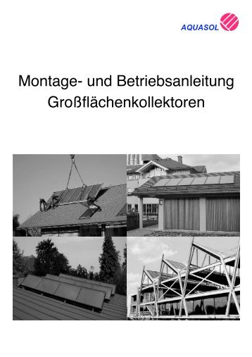 Montage- und Betriebsanleitung ... - AQUASOL Solartechnik GmbH