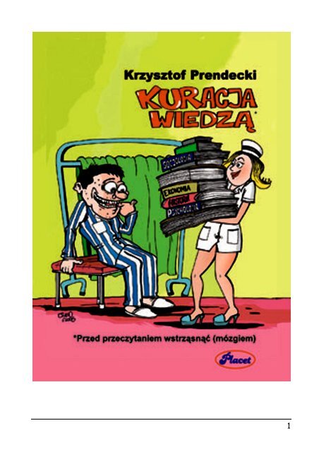 KRZYSZTOF PRENDECKI KURACJA WIEDZĄ przed ... - Pinger.pl