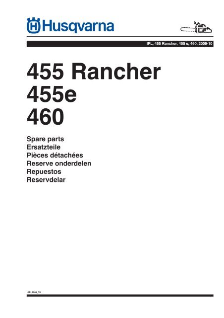 IPL, 455 Rancher, 455 e, 460, 2009-10, Chain Saw