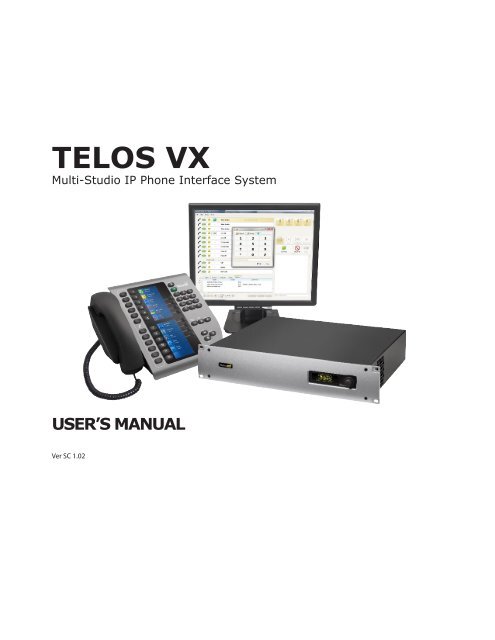 TELOS VX