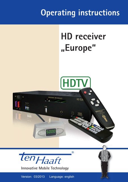 HD Receiver Europe (Version: 03/2013 | 505 KB) - ten Haaft GmbH
