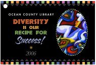 Diversity is Our Recipe for Success! - Ocean County Library