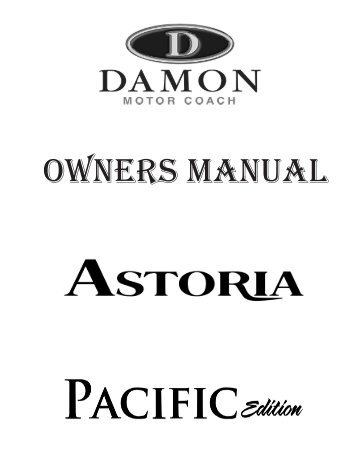 2008-2009 Astoria Diesel Damon Owners ... - Thor Motor Coach