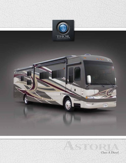 2012 Astoria Motorhome | Class A RV Sales ... - Thor Motor Coach