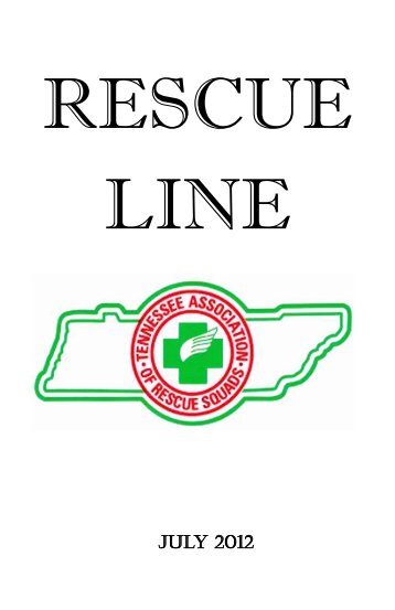 July 2012 - Tennessee Association of Rescue Squads, Inc.