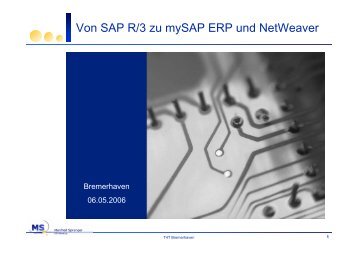 Von SAP R/3 zu mySAP ERP und NetWeaver - TOBA Team eV