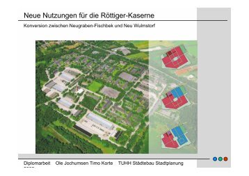 Neue Nutzungen für die Röttiger-Kaserne - Initiative Arbeit und ...