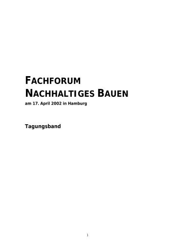 FACHFORUM NACHHALTIGES BAUEN - Initiative Arbeit und ...