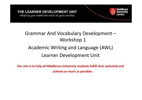 Grammar And Vocabulary - UniHub - Middlesex University