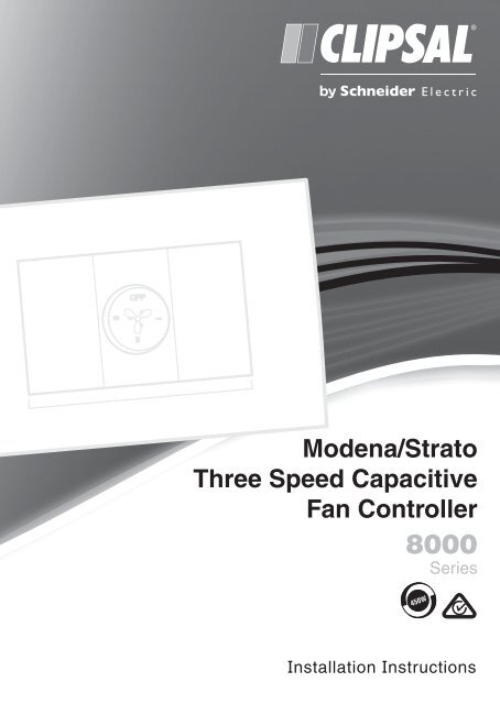 F2378 02 8000 Series Modena Strato Three Speed Clipsal