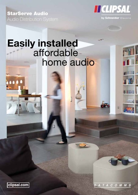 StarServe Audio, Audio Distribution System, Easily installed ... - Clipsal