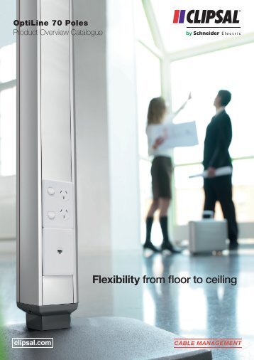 Product Overview Catalogue. Flexibility from floor to ceiling ... - Clipsal
