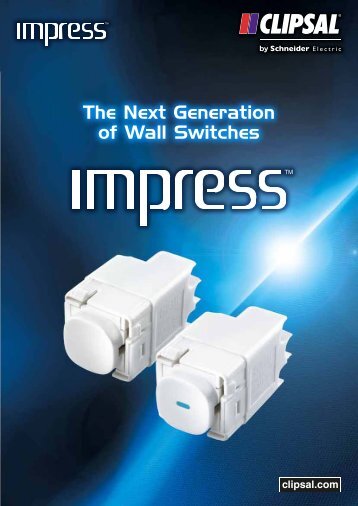the Next Generation of Wall Switches - Clipsal