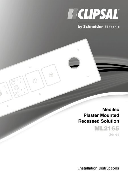 ML2165 Series Medilec Plaster Mounted Recessed ... - Clipsal