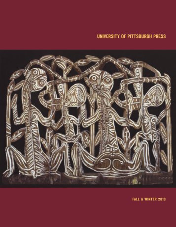View Catalog PDF - University of Pittsburgh Press