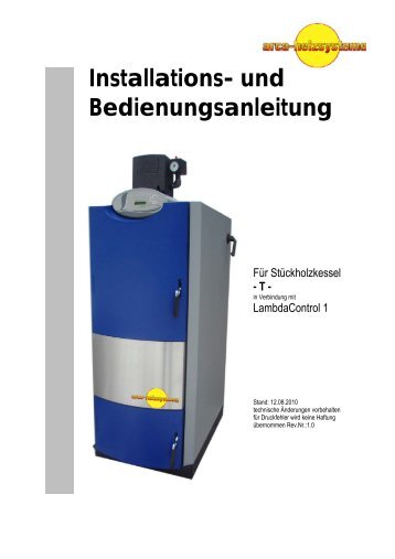 Installations- und Bedienungsanleitung - Arca Heizsysteme ek