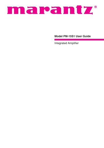 Model PM-15S1 User Guide Integrated Amplifier