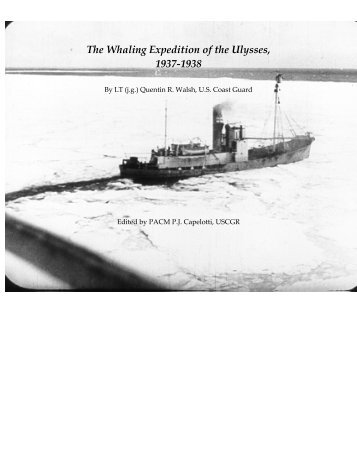 The Whaling Expedition of the Ulysses, 1937-1938 - U.S. Coast Guard