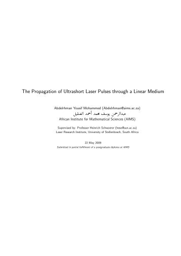 The Propagation of Ultrashort Laser Pulses through a Linear Medium