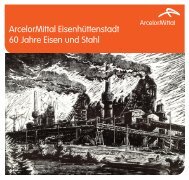 60 Jahre Eisen und Stahl - Arcelormittal Eisenhüttenstadt Gmbh