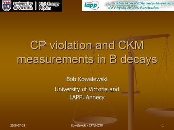 Standard Model and CPV: the CKM Unitary Triangle Angles ... - ICTP