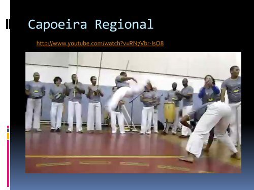 CAPOEIRA FOR THE COLLEGE NEWBIE - Rowan