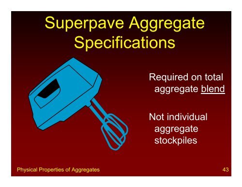 PHYSICAL PROPERTIES OF AGGREGATES - Rowan