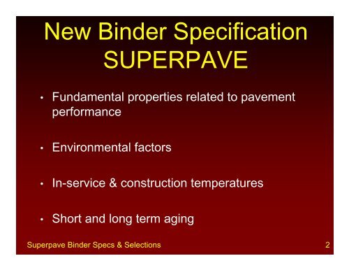 SUPERPAVE BINDER SPECIFICATIONS & SELECTIONS - Rowan