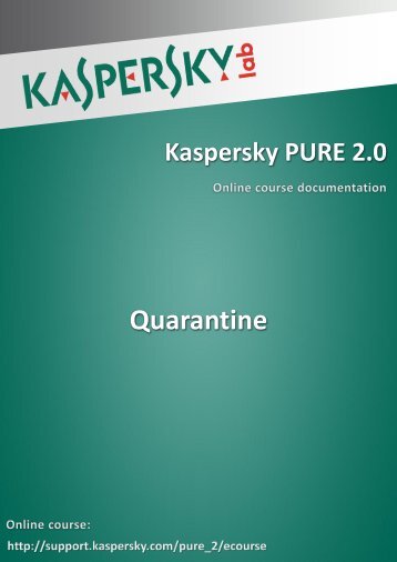 Quarantine - Kaspersky Lab