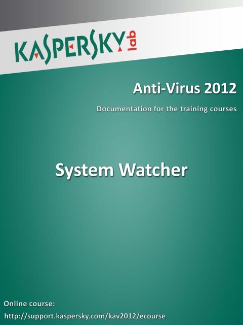 System Watcher - Kaspersky Lab