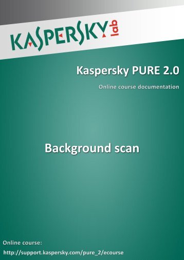 Background scan - Kaspersky Lab