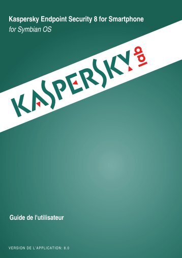 Kaspersky Endpoint Security 8 for Smartphone - Kaspersky Lab