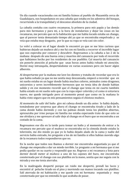 Un día cuando vacacionaba con mi familia fuimos al pueblo ... - Centro